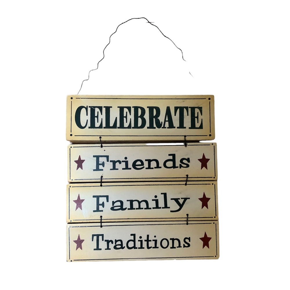 Wooden hanging sign Celebrate Friends Family Traditions